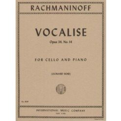 Rachmaninoff - Vocalise Op. 34 No. 14. For Cello. Edited by Leonard Rose. by International Music